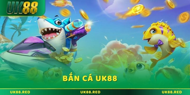 Cách chơi bắn cá UK88 hiệu quả với các mẹo cực hay Cách chơi bắn cá UK88 hiệu quả với các mẹo cực hay